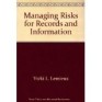 Managing Risks for Records and Information