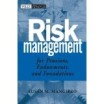 Risk Management for Pensions, Endowments, and Foundations